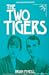 The Two Tigers by Brian McNeill