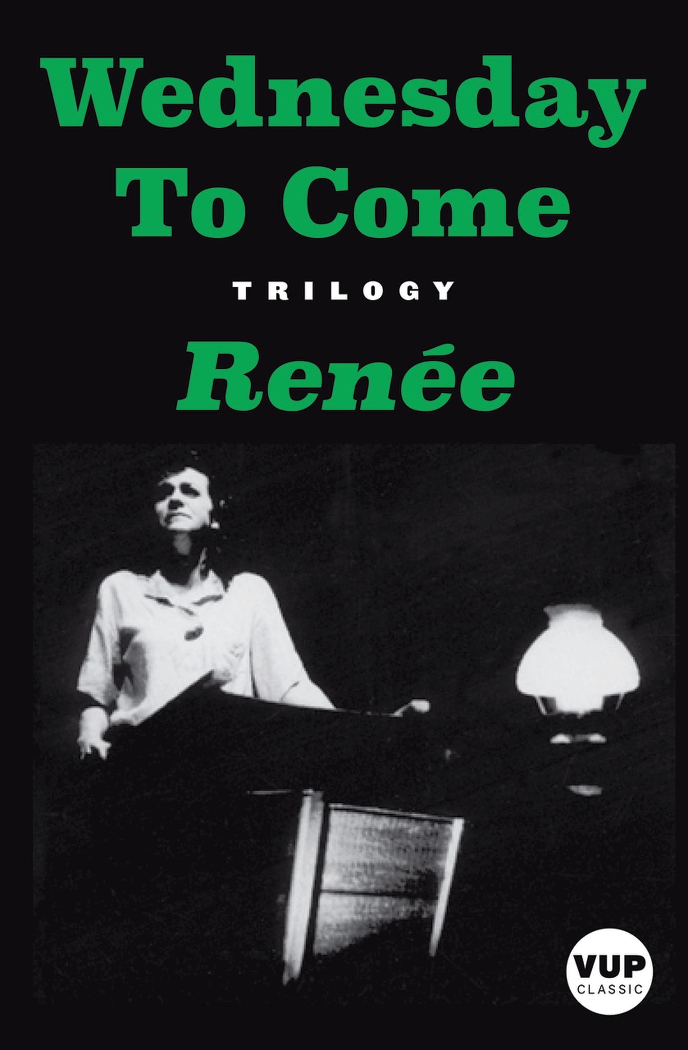 Wednesday to Come: Trilogy (Paperback)