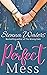 A Perfect Mess by Sienna Waters