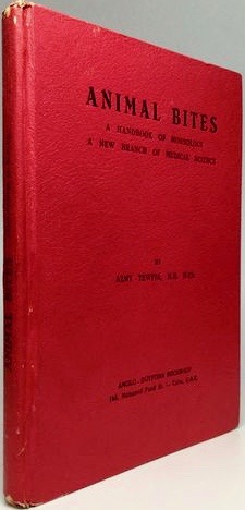 Animal Bites: A Handbook of Morsology, A New Branch of Medical Science (Hardcover)