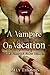 A Vampire on Vacation (The Vampire From Hell, #3)