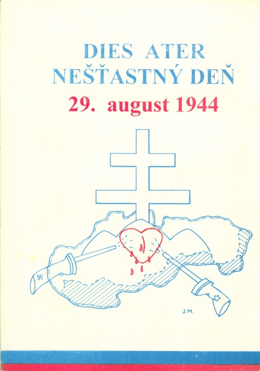 Dies Ater / Nešťastný deň: 29. august 1944