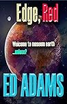 Edge, Red: Welcome to Museum Earth...unless? (Big Science #5)