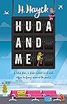Huda and Me by H. Hayek