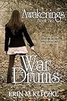 War Drums: Awakenings: Book Two