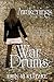 War Drums: Awakenings: Book Two
