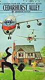 Cedarhurst Alley: A Lighter-Than-Air, Anti-Airport Novel