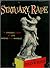 Statuary Rape: A Libelous Look at Life Among the Marbles