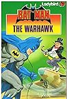 Batman: The Warhawk