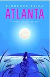 Atlanta by Florence Exiga