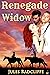 Renegade Widow