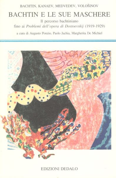 Bachtin e le sue maschere (Paperback)
