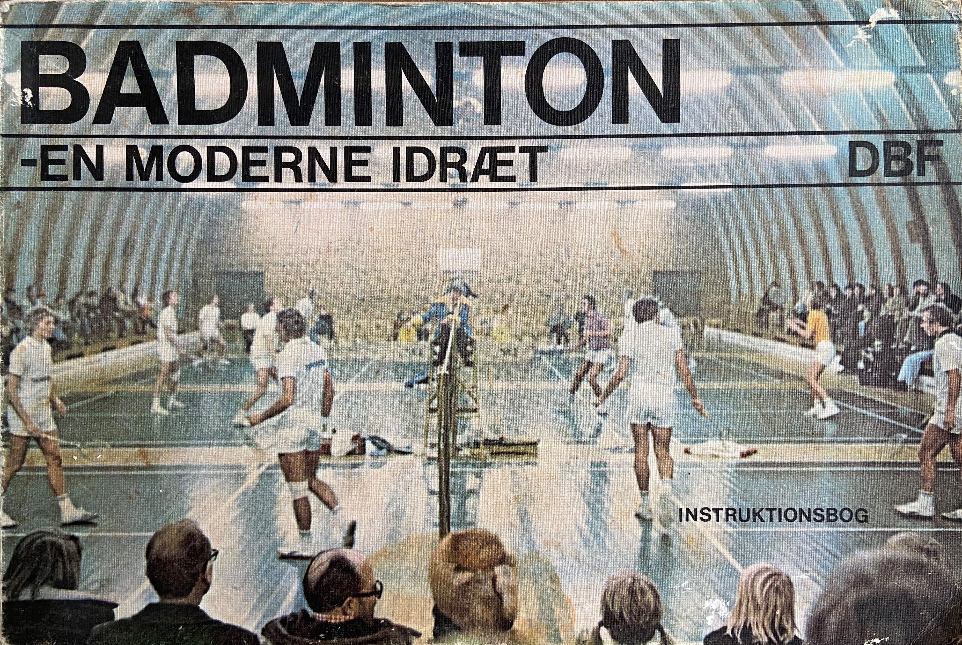 Badminton - En Moderne Idraet DBF Instruktionsbog