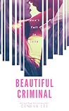 Beautiful Criminal