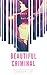 Beautiful Criminal (Las Vegas Sins, #1)
