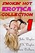 Smokin' Hot Erotica Collection 1