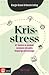 Krisstress