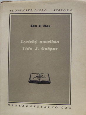 Lyrický novelista Tido J. Gašpar