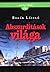 Abszurditások világa