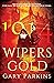 WIPERS GOLD: THE STAKES COU...