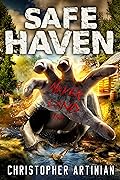Safe Haven - Neverland (Part 1): Book 7 of the Post-Apocalyptic Zombie Horror series