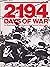 2194 Days of War. An illustrated chronology of the Second World War