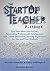 The Startup Teacher Playbook