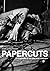 PAPERCUTS