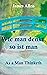Wie man denkt, so ist man: As a Man Thinketh (German Edition)