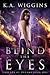 Blind the Eyes (Threads of Dreams #1)