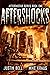 Aftershocks (Aftershocks #1)