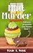 Mint Murder (Mission Inn-Po...