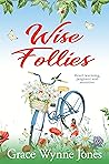 Wise Follies