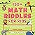 150+ Math Riddles for Kids:...
