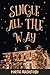 ✳Single All The Way by Portia MacIntosh