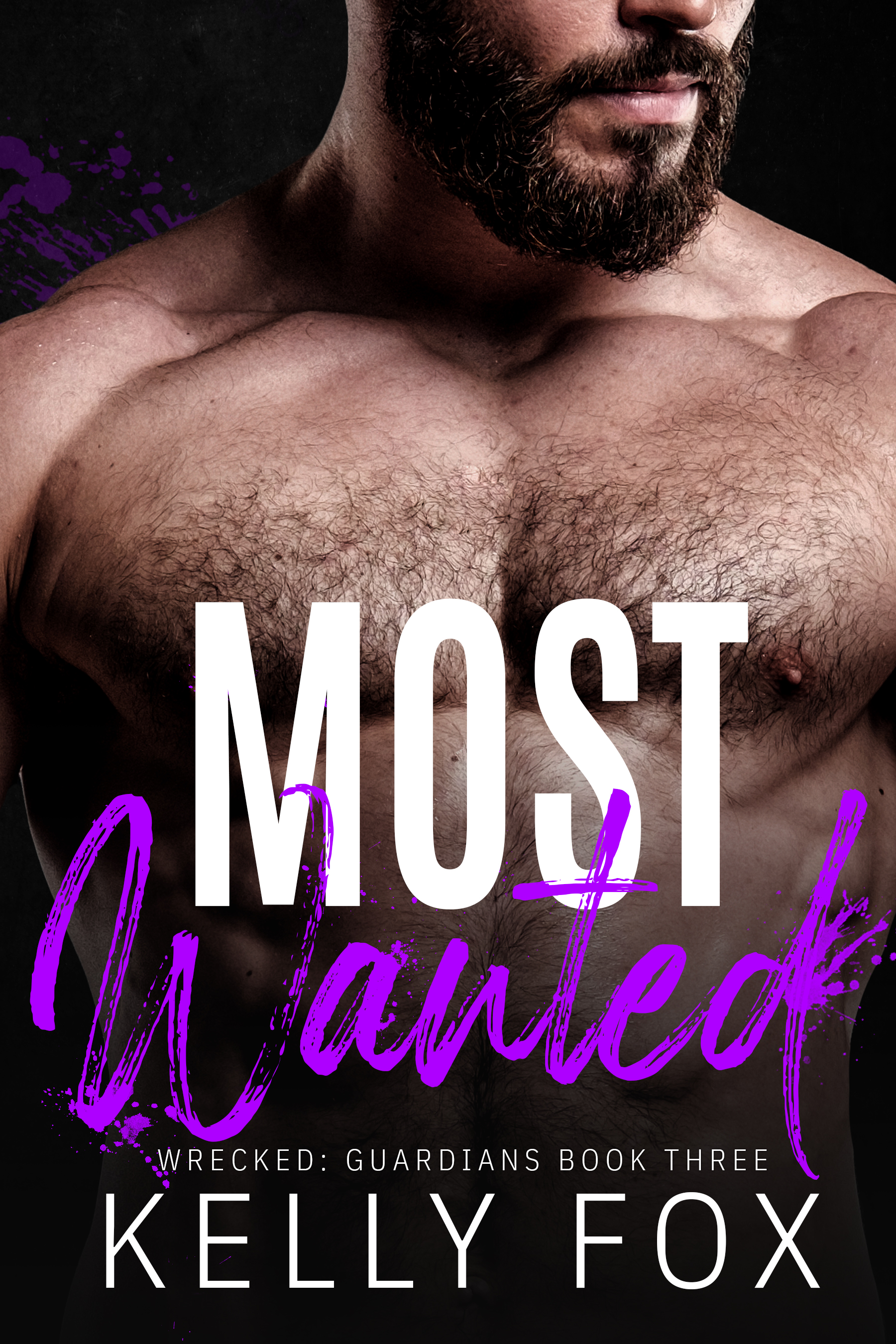 Most Wanted (Wrecked: Guardians, #3)