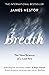 Breath: The New Science of a Lost Art