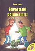 Silvestrski poljub smrti