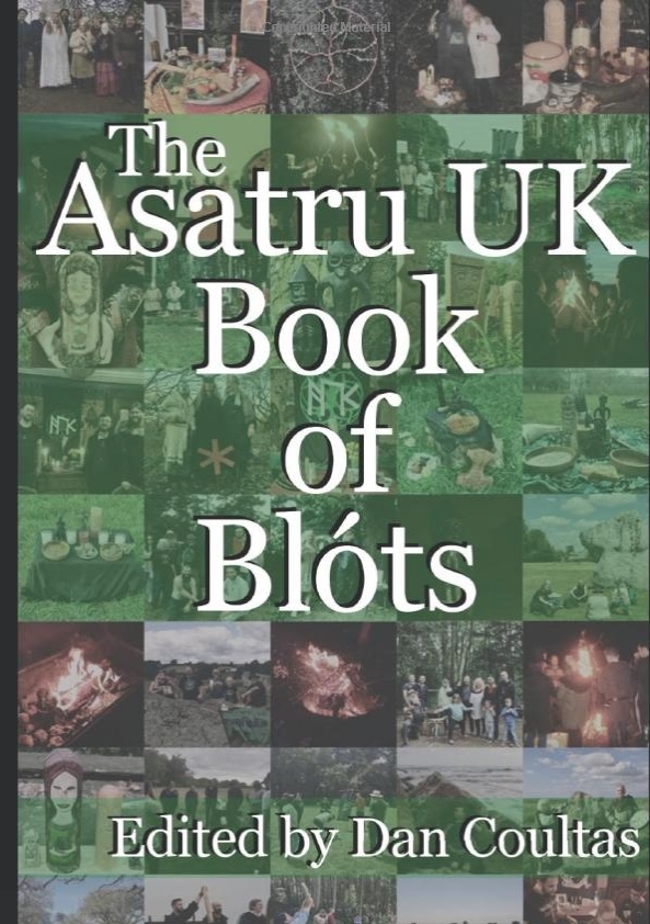 The Asatru UK Book of Blóts