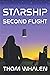 Starship: Second Flight