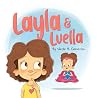 Layla And Luella Layla And Luella