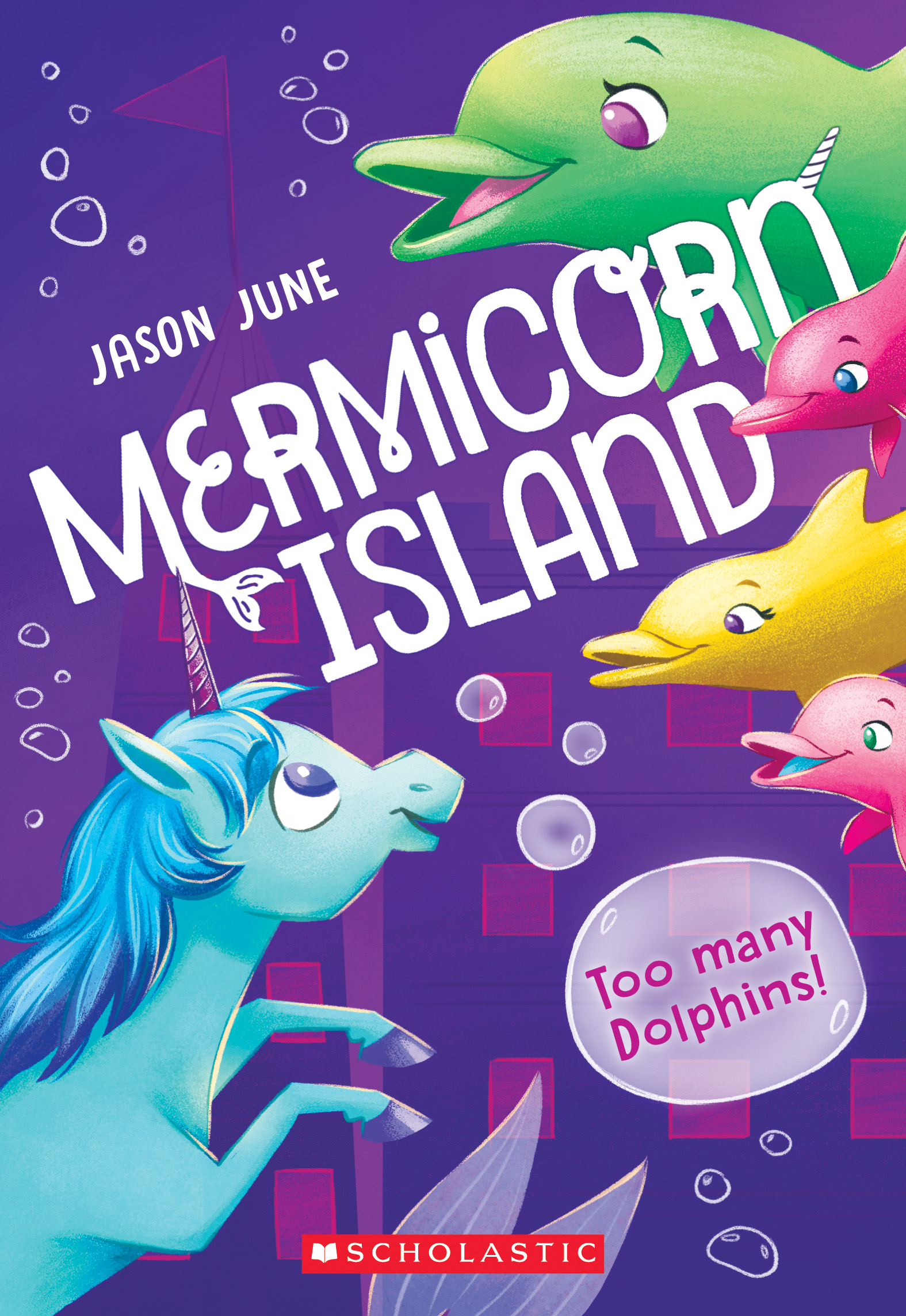 Too Many Dolphins! (Mermicorn Island, #3)