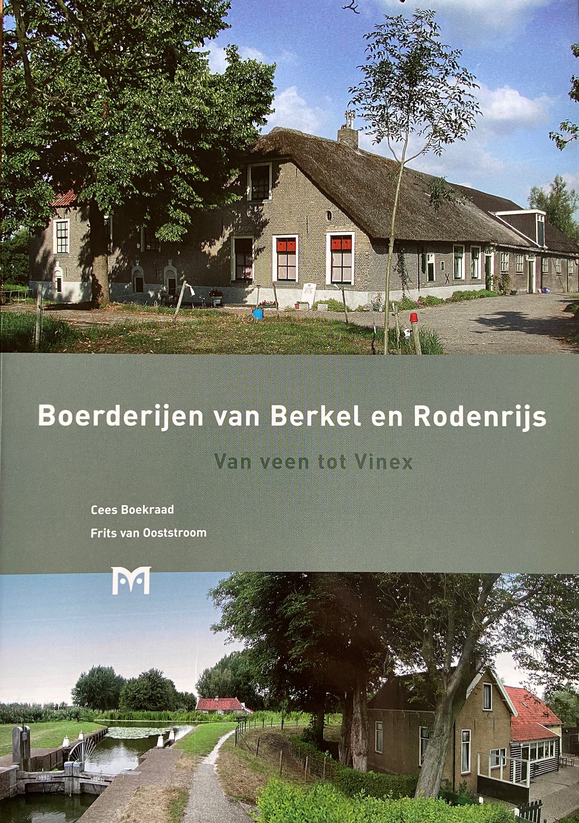 Boerderijen van Berkel en Rodenrijs (Paperback)