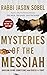 Mysteries of the Messiah: Unveiling Divine Connections from Genesis to Today