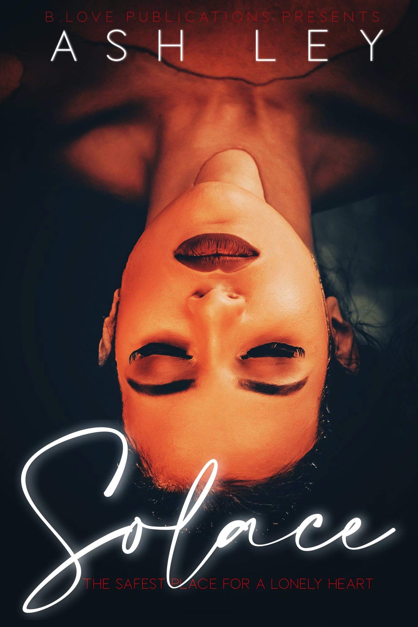 Solace: The Safest Place for a Lonely Heart (Kindle Edition)