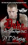 Duke (Dark Fallen Angels MC: NorCal Chapter #2) Duke (Dark Fallen Angels MC: NorCal Chapter #2)