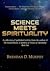 Science Meets Spirituality