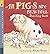 All Pigs Are Beautiful: Read and Wonder