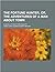 The Fortune Hunter, Or, the Adventures of a Man about Town; A Novel of New York Society