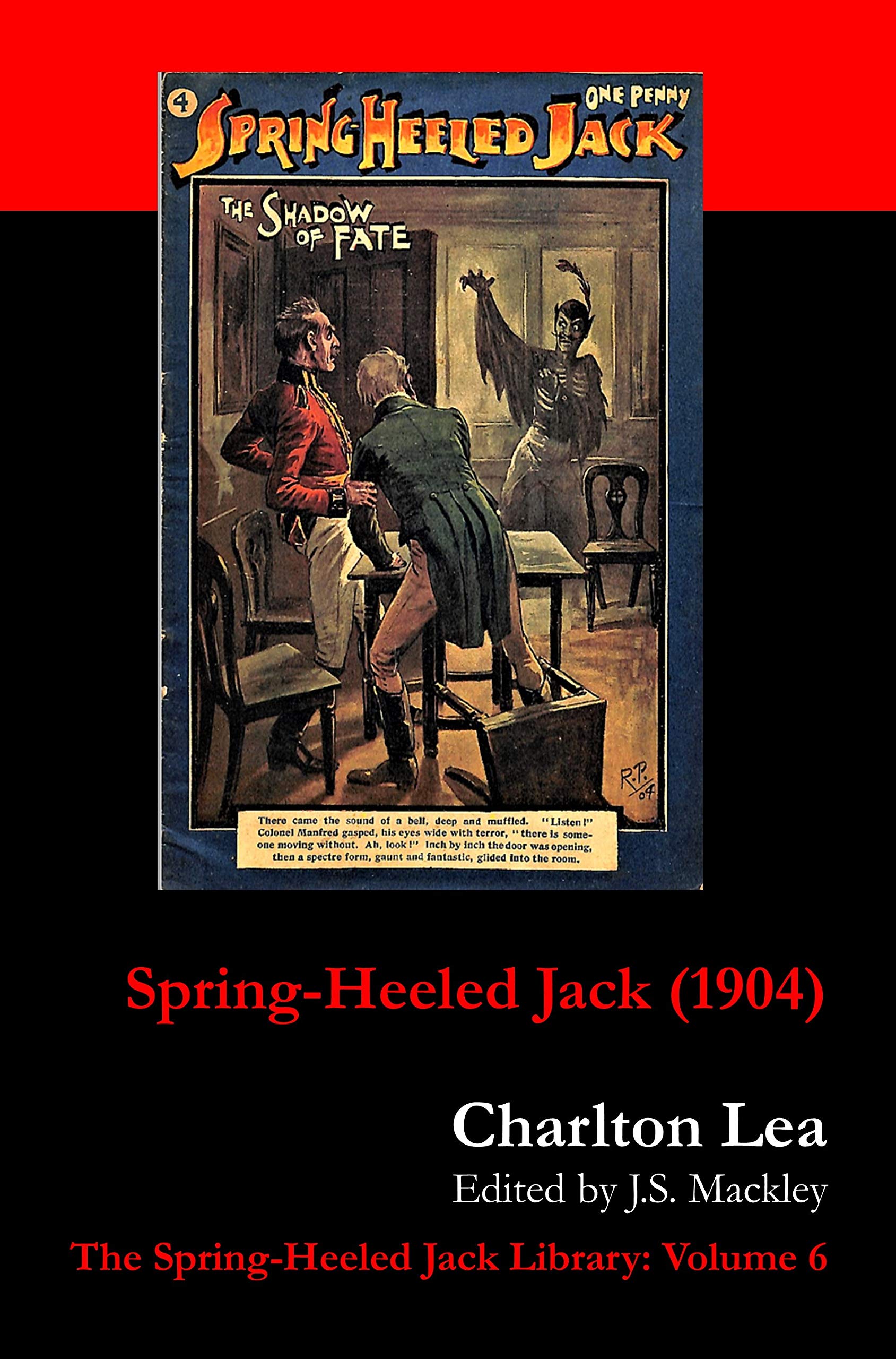 Spring-Heeled Jack (1904) (The Spring-Heeled Jack Library Book 6)
